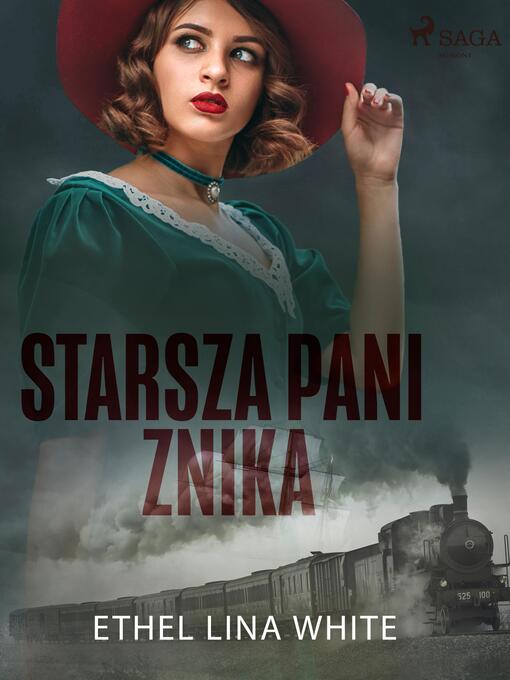 Title details for Starsza pani znika by Ethel Lina White - Available